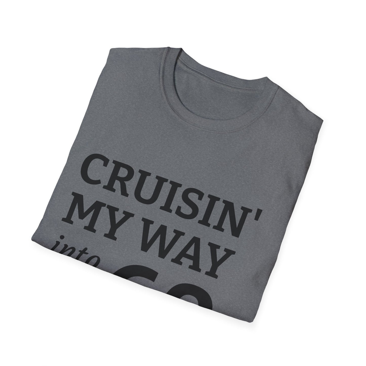 Cruisin' My Way into 60 T-Shirt - 60th Birthday Celebration Tee