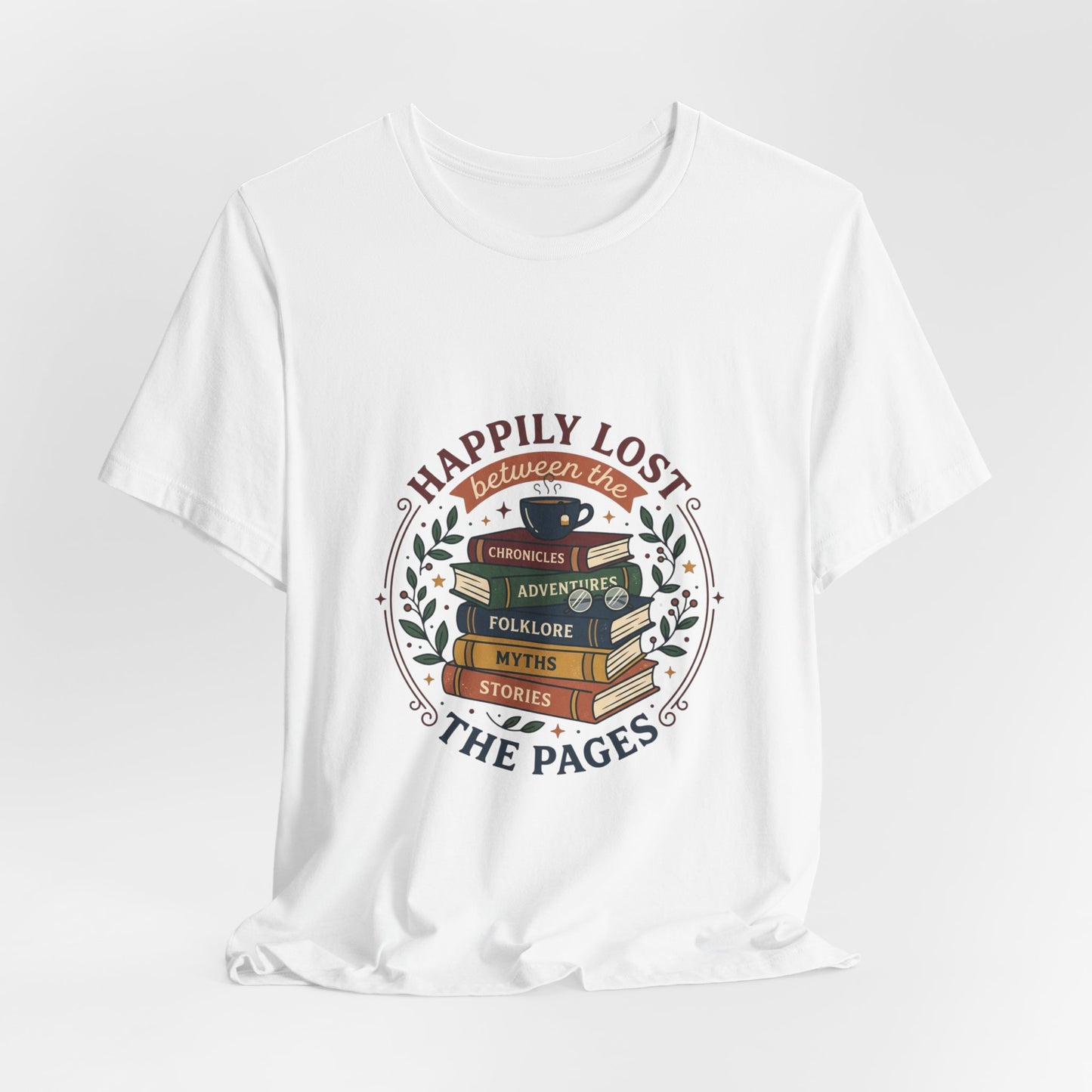 Happily Lost the Pages T-Shirt | Book Lover, Reading Shirt