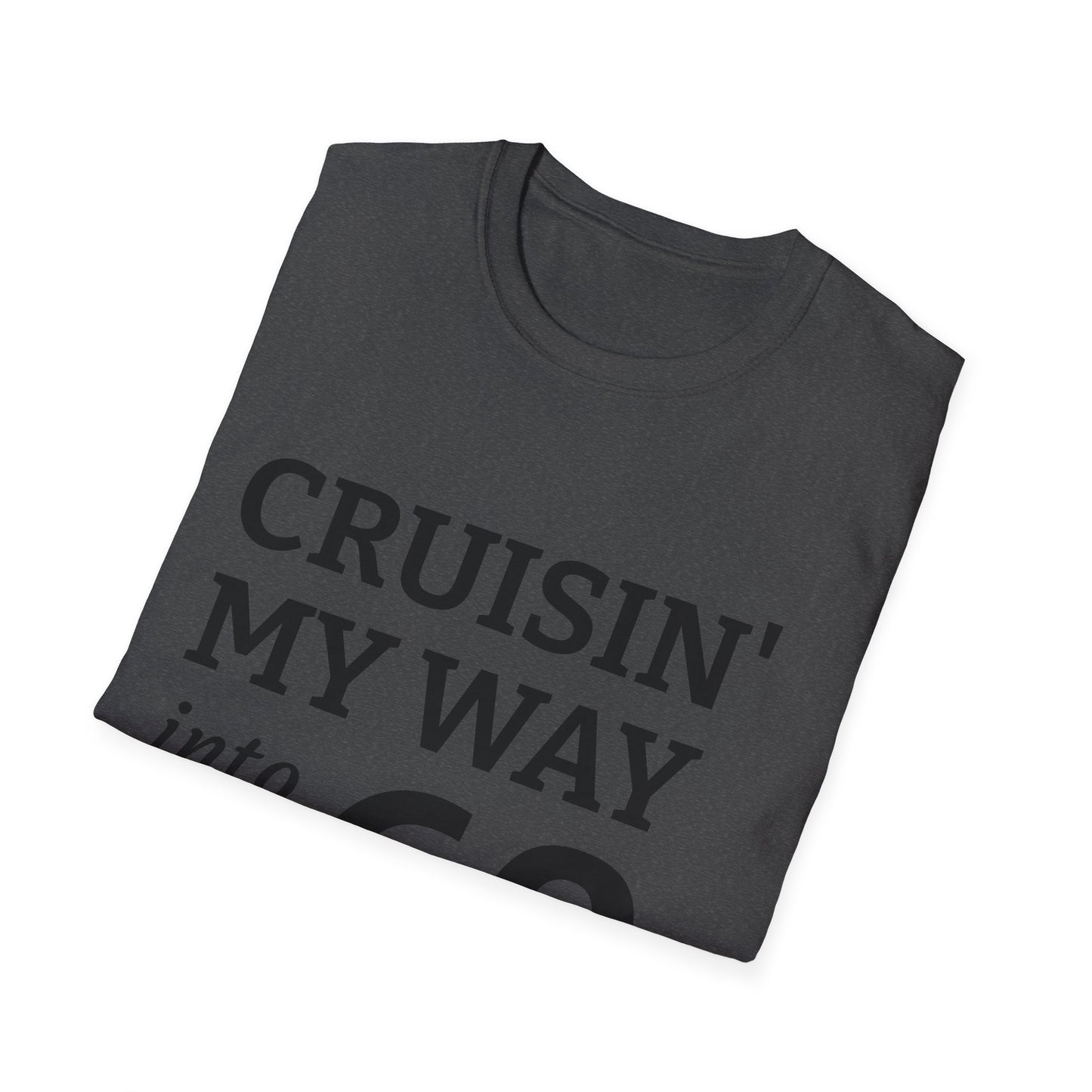 Cruisin' My Way into 60 T-Shirt - 60th Birthday Celebration Tee