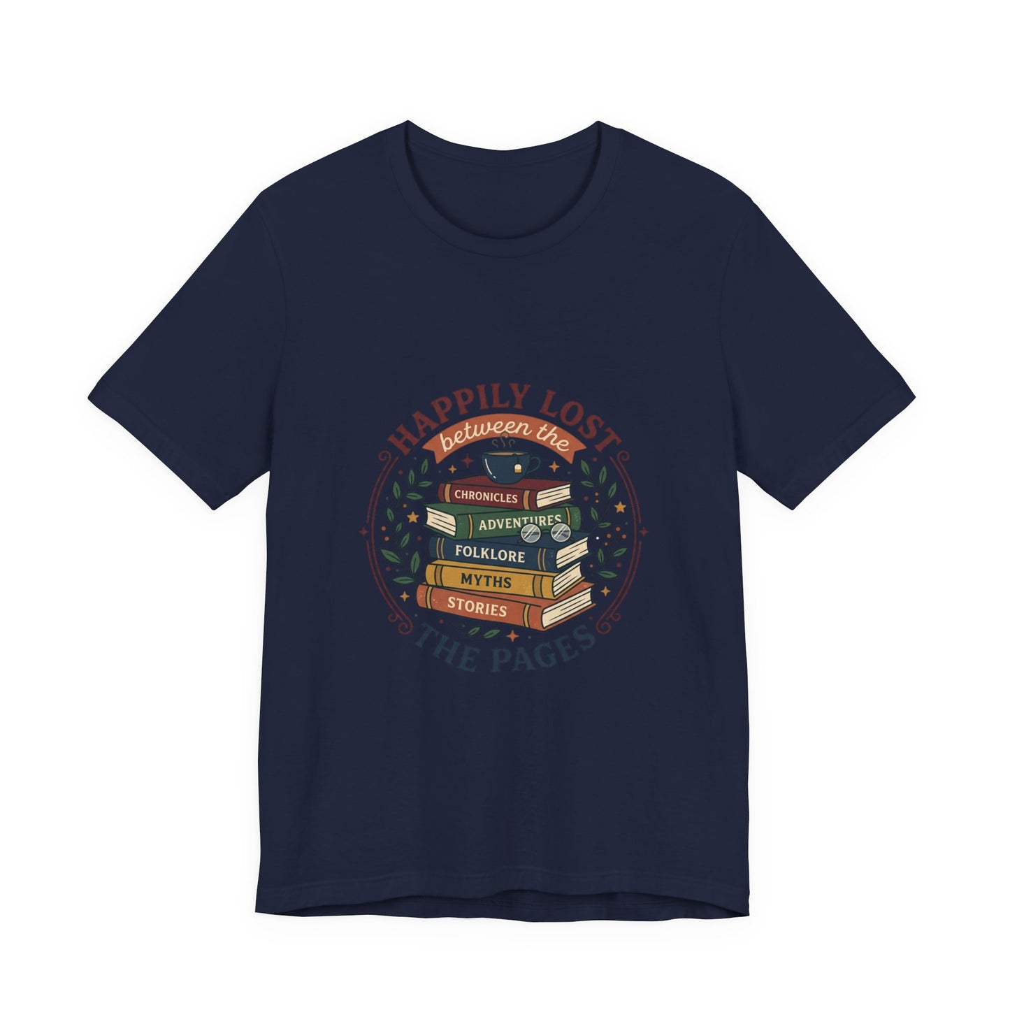 Happily Lost the Pages T-Shirt | Book Lover, Reading Shirt