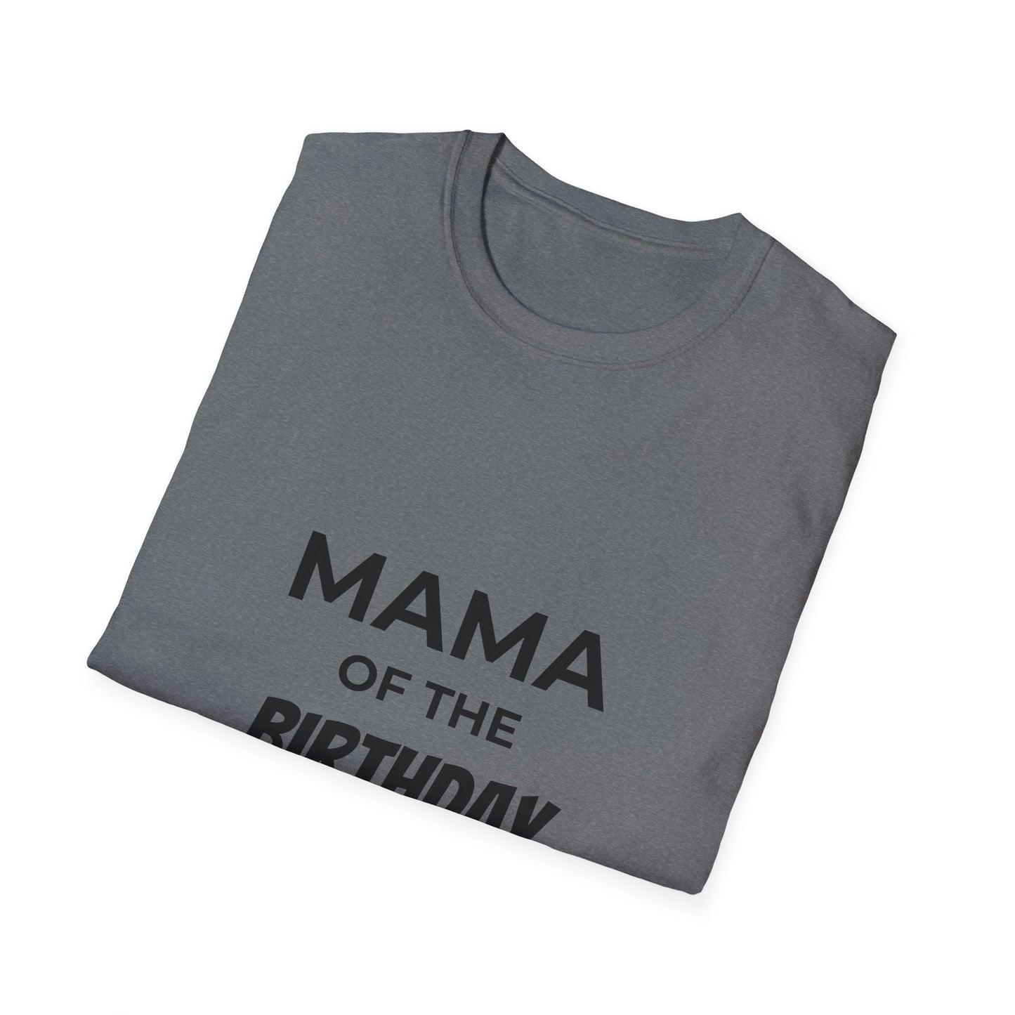 10%OFF at checkout! - Mama of the Birthday Dude T-Shirt — Mom Birthday Party Tee