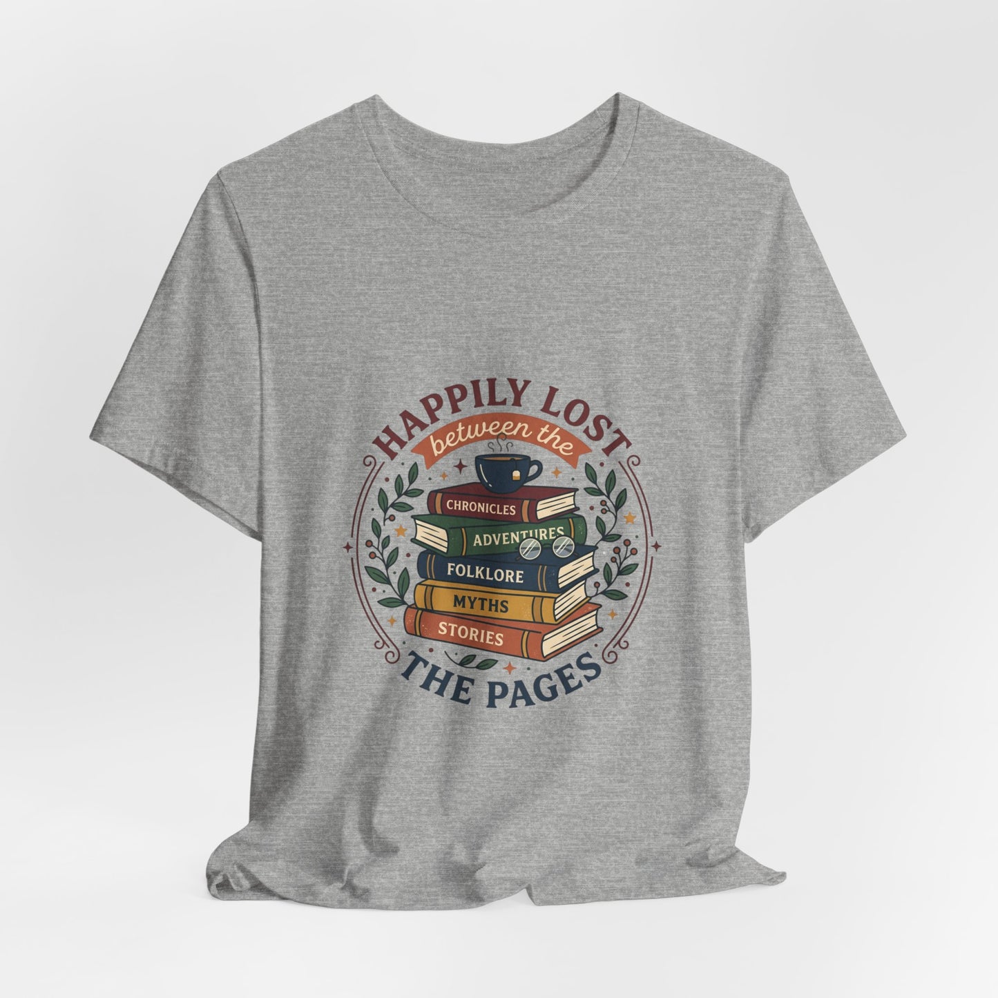 Happily Lost the Pages T-Shirt | Book Lover, Reading Shirt