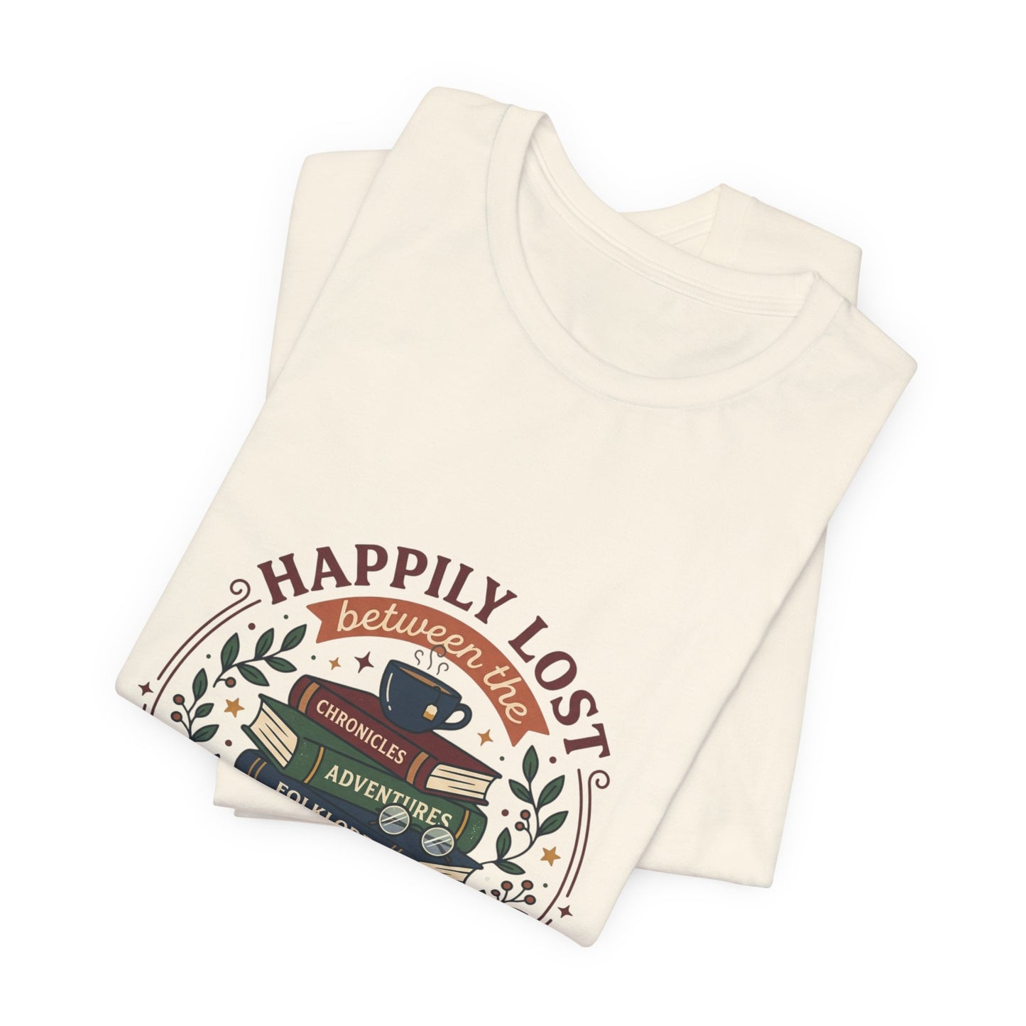 Happily Lost the Pages T-Shirt | Book Lover, Reading Shirt