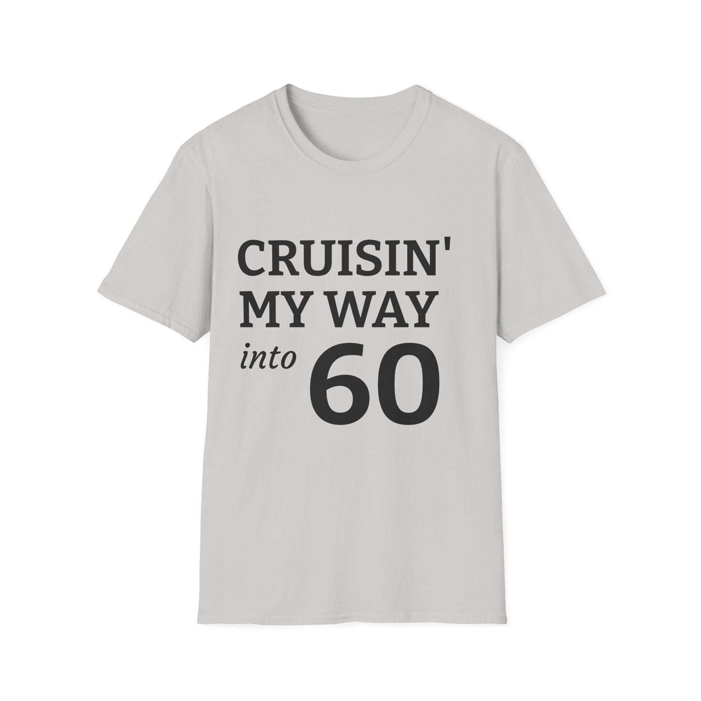 Cruisin' My Way into 60 T-Shirt - 60th Birthday Celebration Tee