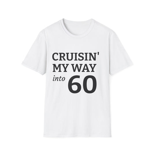 10%OFF at checkout! - Cruisin' My Way into 60 T-Shirt - 60th Birthday Celebration Tee