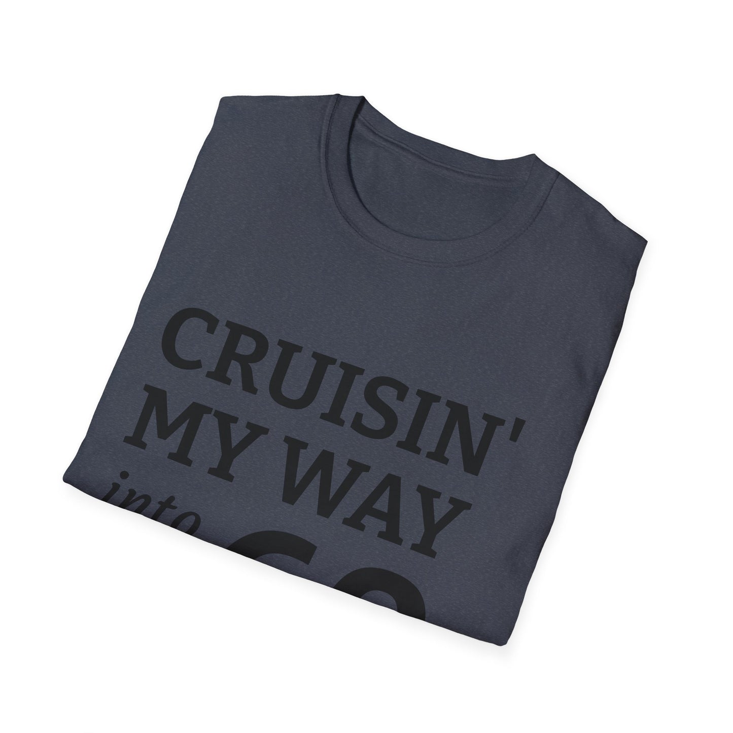 Cruisin' My Way into 60 T-Shirt - 60th Birthday Celebration Tee