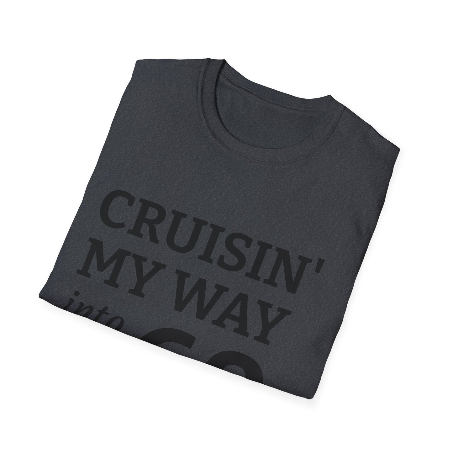 Cruisin' My Way into 60 T-Shirt - 60th Birthday Celebration Tee